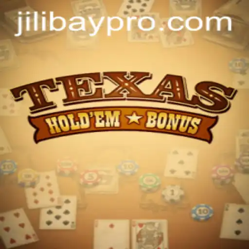 Texas Hold'em Bonus: A Deep Dive Into the Exciting Card Game and the Impact of Jilibay